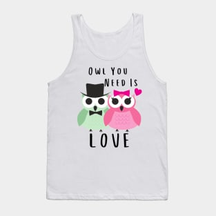 Owl You Need Is Love Tank Top